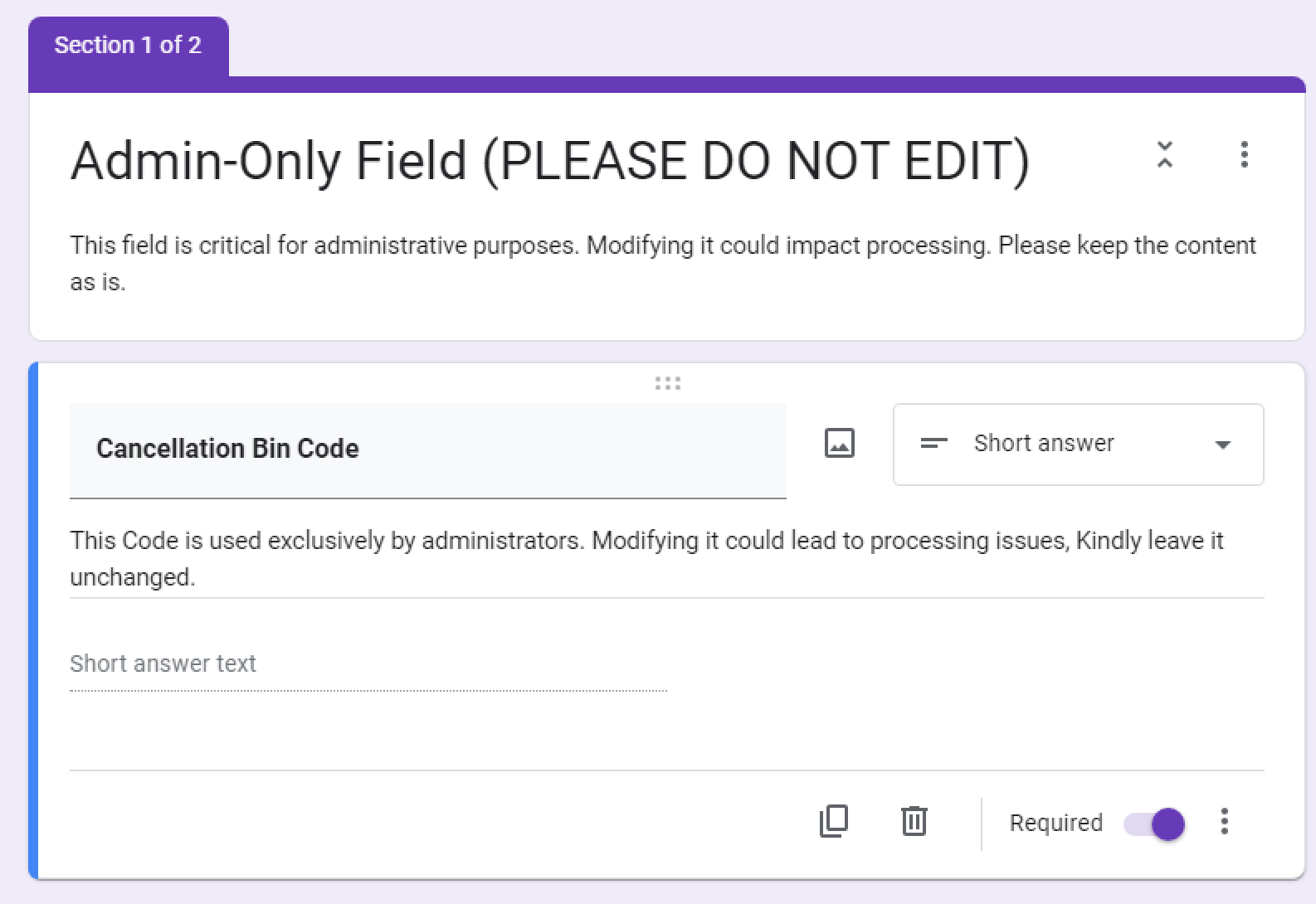 The Cancellation Bin Code field in the Google Form.