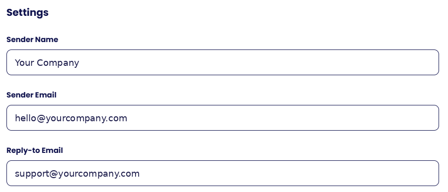 Sender name, sender email and reply-to email.