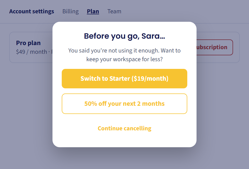Cancellation offer popup: Before you go
